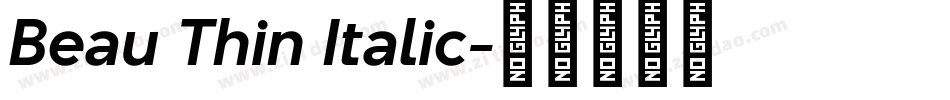 Beau Thin Italic字体转换